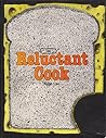 The Reluctant Cook