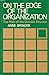On the Edge of the Organization: The Role of the Outside Director