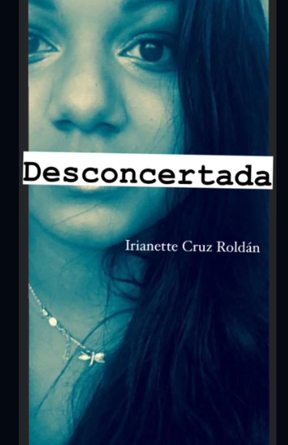 desconcertada (Spanish Edition)