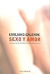 Sexo Y Amor: Anhelos E Incertidumbres De LA Intimidad Actual (Spanish Edition) Sexo Y Amor: Anhelos E Incertidumbres De LA Intimidad Actual (Spanish Edition)