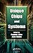 Unique Chips and Systems (Computer Engineering Series) (2007-11-15)