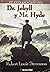 El extraño caso del Dr. Jekyll y Mr. Hyde
