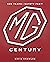 The MG Century by David Knowles