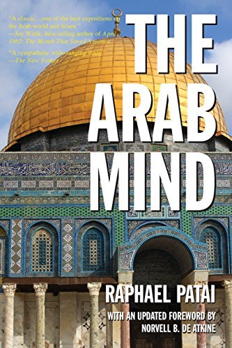 By Raphael Patai The Arab Mind (Revised 2007) [Paperback]