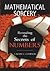 Mathematical Sorcery: Revealing the Secrets of Numbers