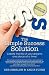 The Simple Success Solution by Deb Cheslow (2010-11-19)