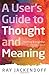 A User's Guide to Thought and Meaning by Ray Jackendoff (2012-03-02)