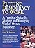Putting Democracy to Work: A Practical Guide for Starting and Managing Worker-Owned Businesses by Adams, Frank T (January 1, 1993) Paperback Rev Sub