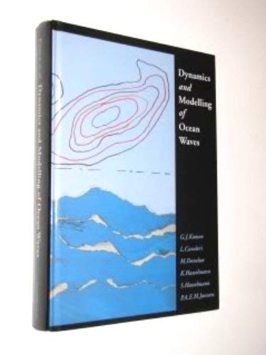 Dynamics and Modelling of Ocean Waves (Hardcover)