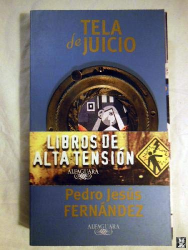 Tela de juicio (Spanish Edition)