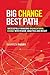 Big Change, Best Path: Successfully Managing Organizational Change with Wisdom, Analytics and Insight by Warren Parry (2015-10-03)
