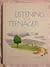 Listening to a Teenager by Ruth Reardon