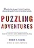 Puzzling Adventures: Tales of Strategy, Logic, and Mathematical Skill by Dennis E. Shasha (2005-01-17)