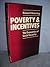 Poverty and Incentives: The...