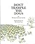 Don't Trample The Dogs by Michael Sinclair-Smith