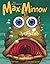 The Adventures of Max the Minnow by Boniface, William (January 6, 2015) Board book