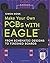Make Your Own PCBs with EAGLE: From Schematic Designs to Finished Boards by Simon Monk (2014-06-12)