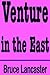 Venture in the East