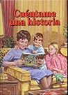 Cuentame Una Historia - Tomo Uno (One)