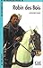 Robin Des Bois (Lectures Cle En Francais Facile: Niveau 2) (French Edition) by Alexandre Dumas (1999-03-08)