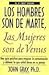 Los hombres son de Marte, las mujeres son de Venus Publisher: Rayo