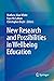 New Research and Possibilities in Wellbeing Education by Mathew A. White