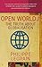 Open World: The Truth about Globalisation by Philippe Legrain (7-Aug-2003) Paperback