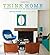 Think Home by Judith Wilson (2014-03-01)