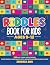 Riddles Book For Kids Ages ...