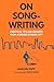 On Songwriting: Practical T...