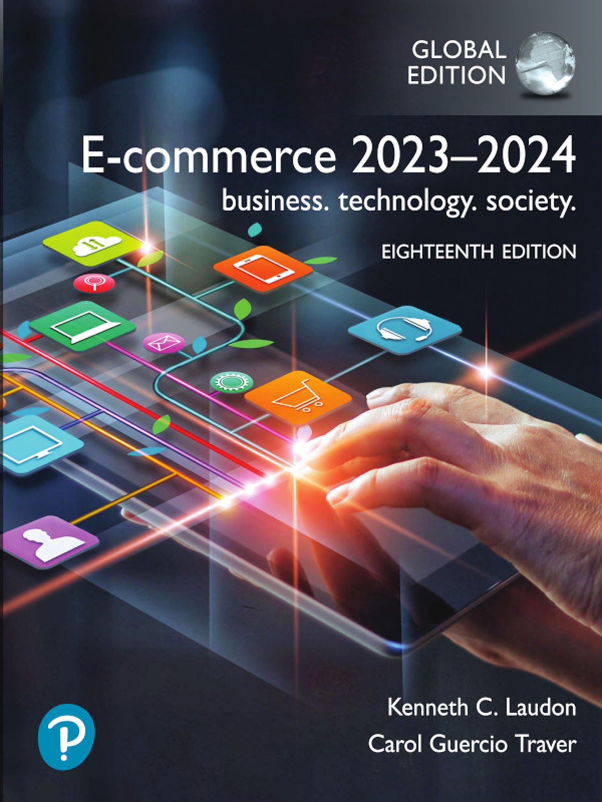 E-Commerce 2023: Business, Technology, Society, Global Edition (Kindle Edition)