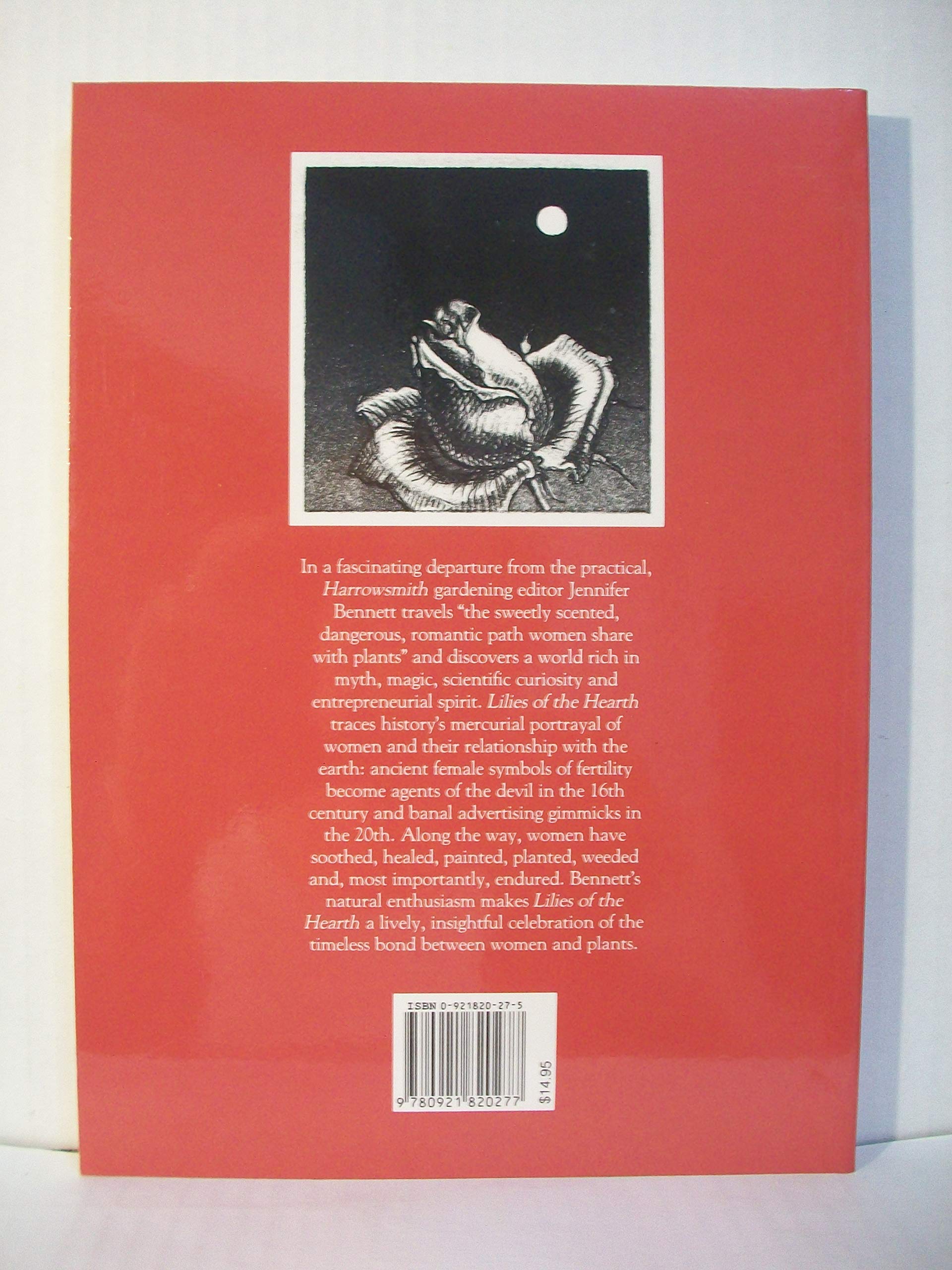 Lilies of the Hearth: The Historical Relationship Between Women and Plants (Paperback)