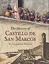 The History of Castillo De San Marcos