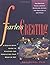 Fearless Creating: A Step-by-step Guide to Starting and Completing Your Work of Art (Inner Work Book) by Eric Maisel New Edition (2000)