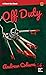 Off Duty (Black Gat Books, 49)