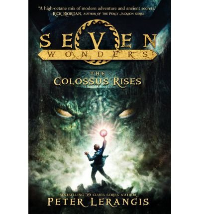 [(The Colossus Rises )] [Author: Peter Lerangis] [Feb-2013]