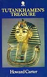 Tutankhamen's Treasure by Howard Carter