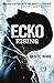 Ecko Rising (Ecko 1) by Danie Ware (2012) Paperback