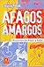 Afagos Amargos by Marcio Pitliuk