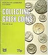 Collecting Greek Coins (Stanley Gibbons Guides) Collecting Greek Coins (Stanley Gibbons Guides)
