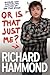 Or Is That Just Me?(Paperback) - 2010 Edition