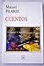 Cuentos (Colección Los Contemporáneos asturianos) (Spanish Edition)