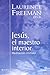 Jesus, El Maestro Interior (Senderos / Pathway) by Laurence Freeman (2005-04-06)