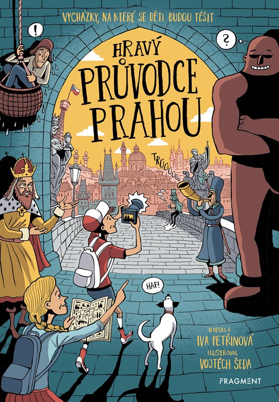 Hravý průvodce Prahou (Paperback)