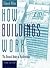 How Buildings Work: The Natural Order of Architecture