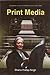 Encyclopaedia On Dynamics Of Media And Communication  by Bhanu Pratap