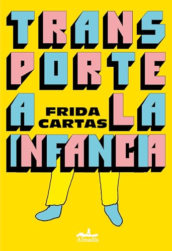 Transporte a la infancia (Kindle Edition)