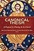 Canonical Theism: A Proposal for Theology and the Church Paperback February 18, 2008