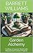 Garden Alchemy: Crafting a ...
