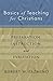 Basics of Teaching for Christians: Preparation, Instruction, Evaluation by Pazmiqo Robert W. (2002-07-17) Paperback